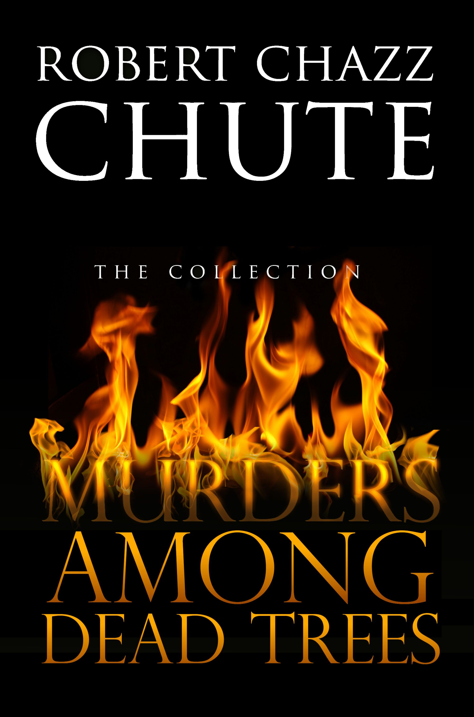 Murders+Among+Dead+Trees+1121-1